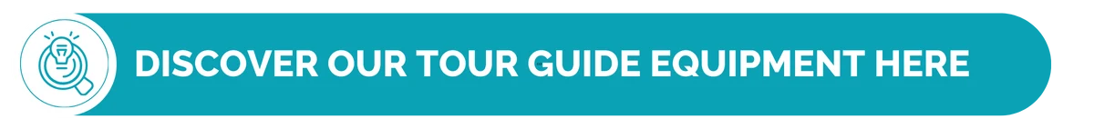 Teal button reading Discover our tour guide equipment here